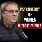 Women with few or no friends have these 5 characteristics.
