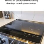 How to effectively clean ceramic glass cooktops without scratching them