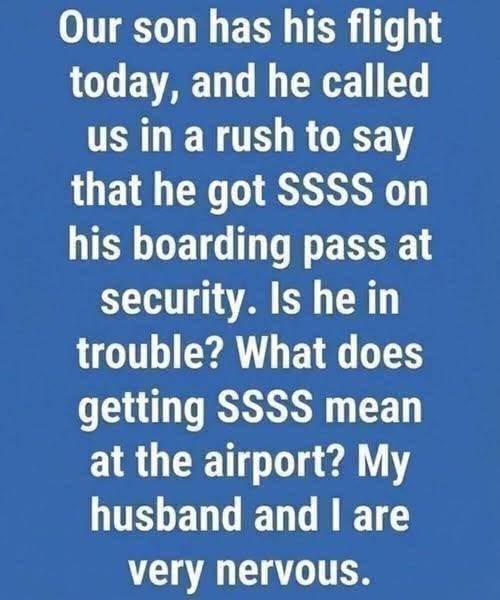What does getting SSSS mean at the airport