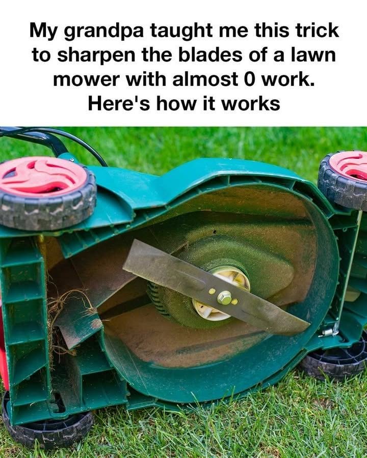 My grandpa taught me this trick to sharpen the blades of a lawn mower with almost 0 work. Here’s how it works