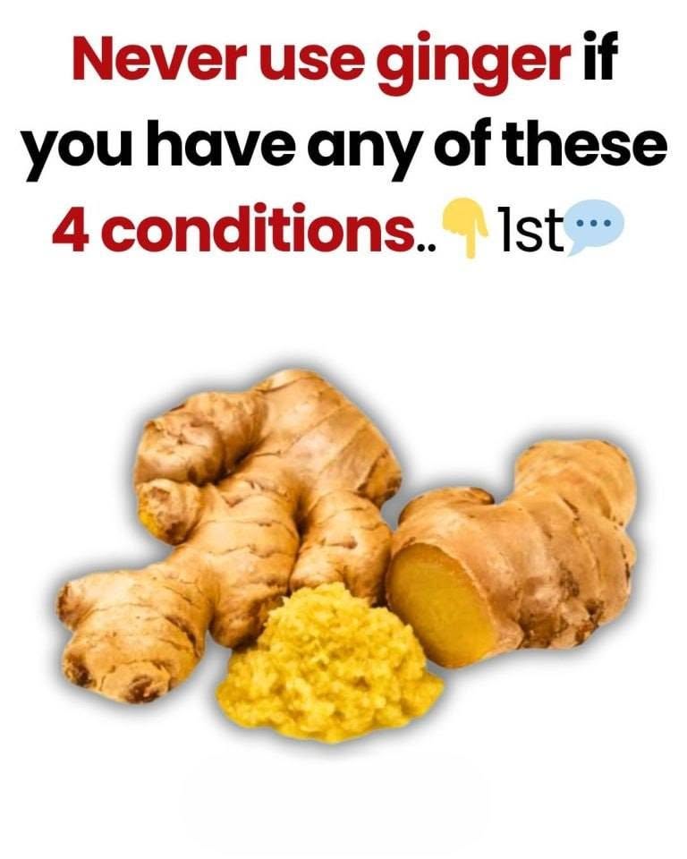Ginger is healthy for most people — but not for everyone. See the list of 4 conditions + doctor’s explanation