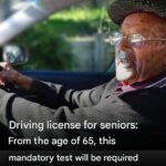 Driving license for seniors: From the age of 65, this test will become mandatory in 2026