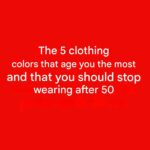 5 colors to avoid after 50: they can dull your glow