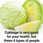 4 types of people who should avoid eating cabbage