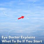What to Do If You Start Seeing Eye Floaters: An Eye Doctor’s Helpful Guide
