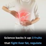 Science-Backed: 3 Fruits That Fight Fatty Liver, Regulate Sugar, and Improve Cholesterol