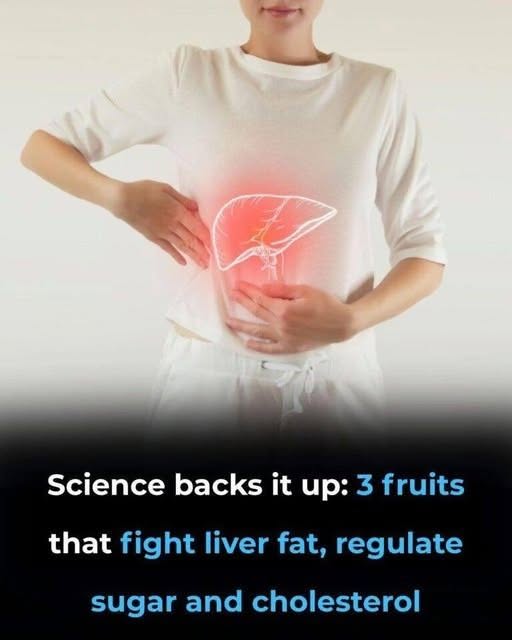 Science-Backed: 3 Fruits That Fight Fatty Liver, Regulate Sugar, and Improve Cholesterol